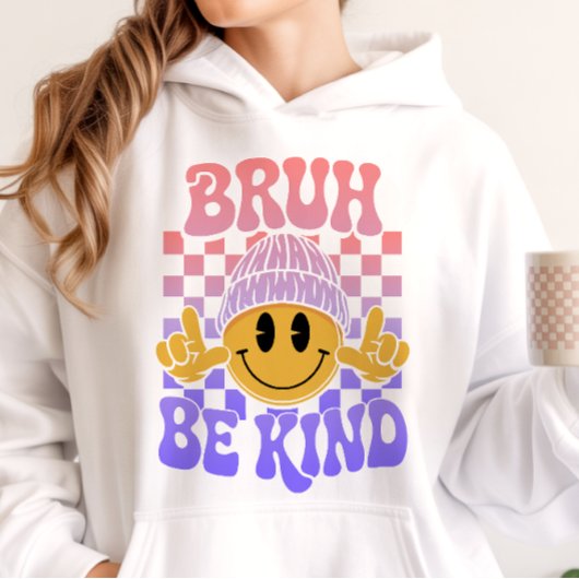 Pull À Capuche Bruh Be Kind Happy Face Beanie Dégradé Pastel