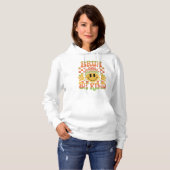 Pull À Capuche Bruh Be Kind Happy Face Beanie Dégradé Tropical (Devant entier)