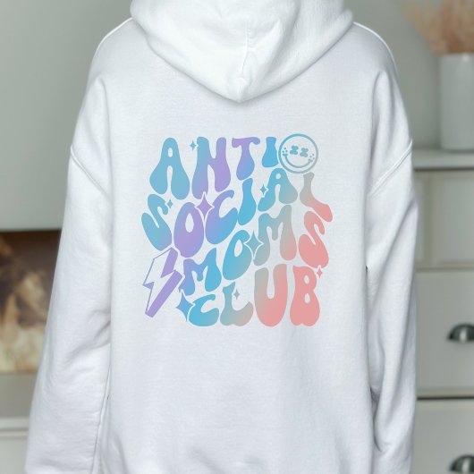Pull À Capuche Cadeau à la mode du club des mamans anti-sociales