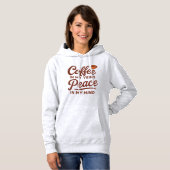 PULL À CAPUCHE CAFE DANS MES VEINES PAIX DANS MON ESPRIT (Devant entier)