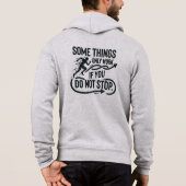 Pull À Capuche Certaines choses ne fonctionnent que si vous ne ce (Dos)