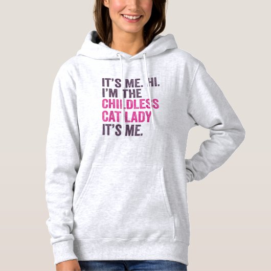 Pull À Capuche C'est moi, salut, je suis la dame aux chats sans e (Devant)