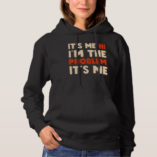 Pull À Capuche C'est moi Salut Je suis le problème C'est moi Ghos
