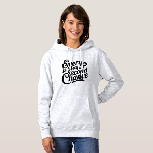 Pull À Capuche Chaque jour est une chance - T-shirt d'art mathéma (Devant entier)