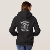 Pull À Capuche Chemise d'activisme de protestation Hands Off – Li (Dos entier)