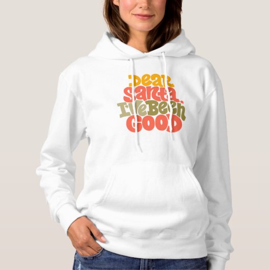 Pull À Capuche Cher Père Noël, j'ai été bon design (Devant)