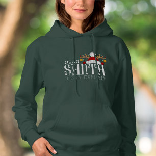 Pull À Capuche Cher Père Noël, je peux expliquer Funny Christmas
