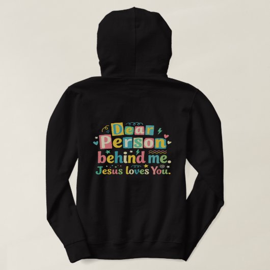 Pull À Capuche Cher personne derrière moi Jésus t'aime (Design dos)