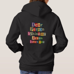 Pull À Capuche Cher personne derrière moi Jésus t'aime