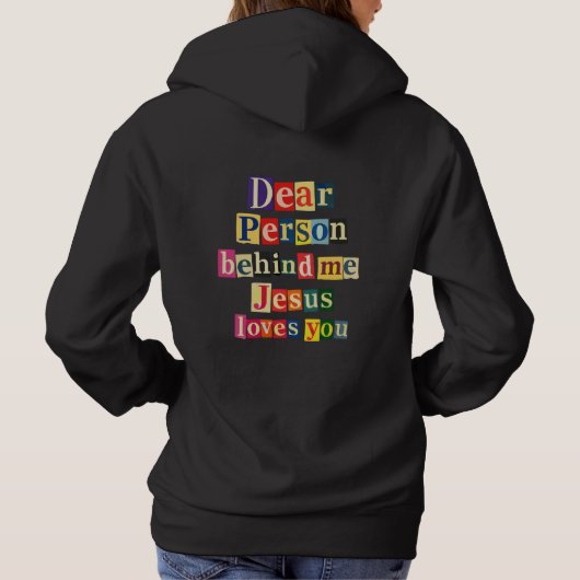 Pull À Capuche Cher personne derrière moi Jésus t'aime (Dos)