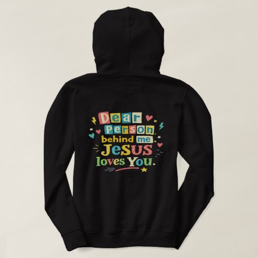 Pull À Capuche Cher personne derrière moi Jésus t'aime (Design dos)