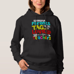 Pull À Capuche Chers parents Balise Vous êtes ça l'amour Enseigna
