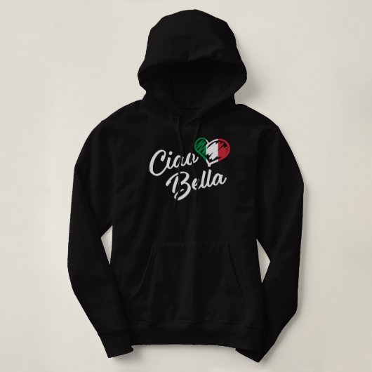 Pull À Capuche Ciao Bella - Italien Bonjour Beau Cadeau Long Sle (Design devant)