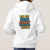Pull À Capuche Citation motivation – Tu es plus fort que ... (Dos)