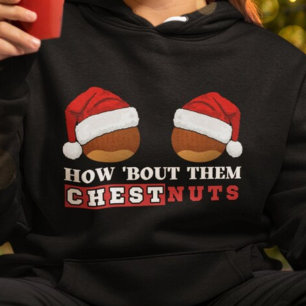Pull À Capuche Comment Bout Eux Châtaignes Drôle Noël Dirty Plais