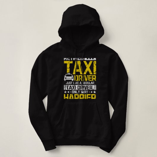 Pull À Capuche Conducteur de taxi heureux à la retraite (Design devant)