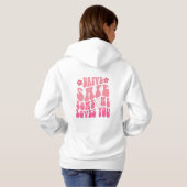 Pull À Capuche Conduisez en toute sécurité Quelqu'un vous aime Sw (Dos entier)