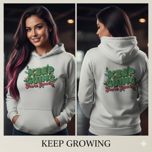 Pull À Capuche Continuez Vous Grandissez Inspirant