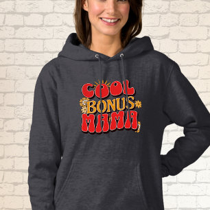 Pull À Capuche "Cool Bonus Mama"