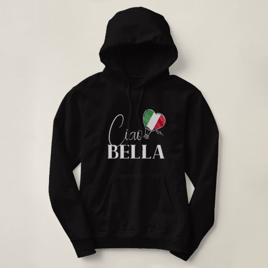 Pull À Capuche Cool Ciao Bella Graphisme pour un miel d'Italie ro (Design devant)
