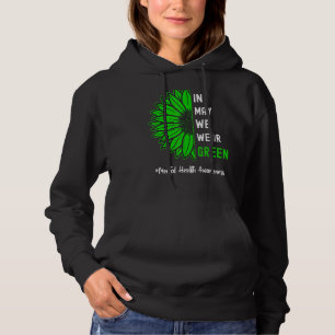 Pull À Capuche Cool En Mai Nous Portons Vert Tournesol Santé Ment