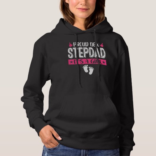 Pull À Capuche Cool Famille Fière Nouveau Stepdad C'est une fille (Devant)