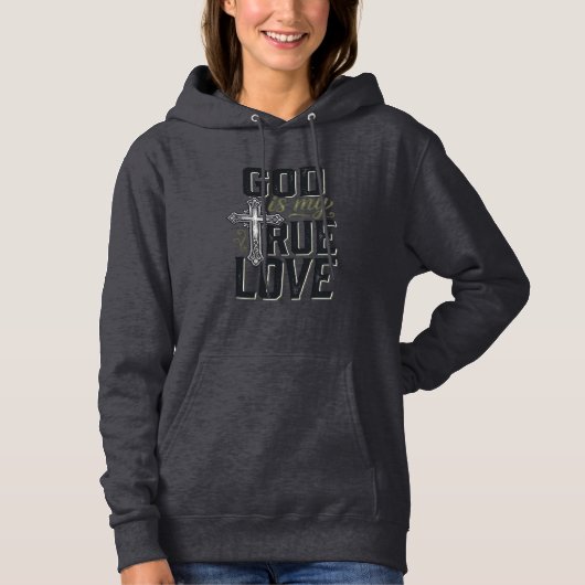 Pull À Capuche Croix Chrétienne Dieu Est Mon Véritable Amour Vect (Devant)