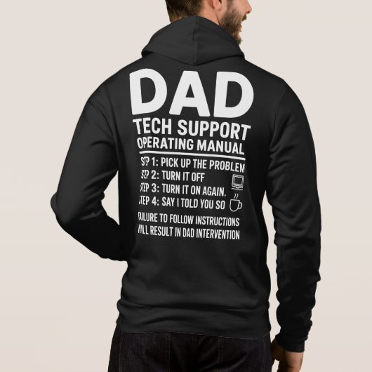 Pull À Capuche Dad Tech Support Operating Manual Funny Gift  (Dos)