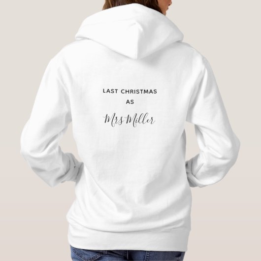 Pull À Capuche Dernier Noël comme Mme Personalized Surname (Dos)