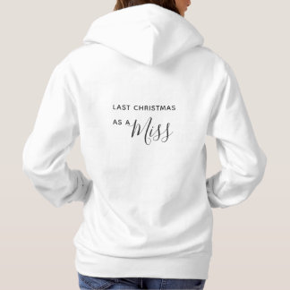 Pull À Capuche Dernier Noël comme une Miss Black Script Police