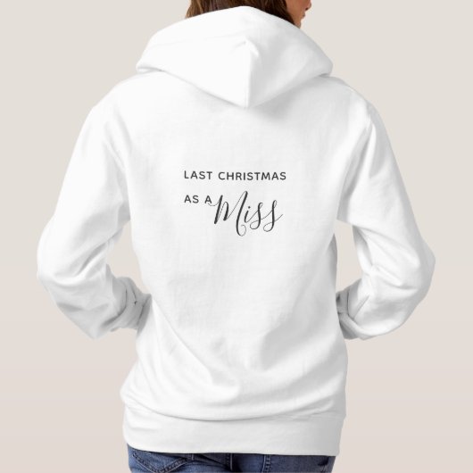 Pull À Capuche Dernier Noël comme une Miss Black Script Police (Dos)