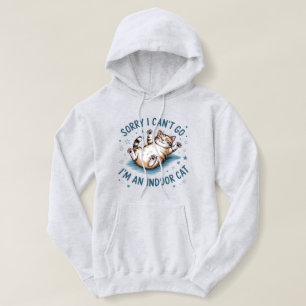 Pull À Capuche "Désolée, je ne peux pas y aller, je suis un chat
