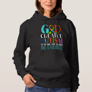 Pull À Capuche Dieu A Créé L'Autisme Pour Rendre Le Monde Plus Co