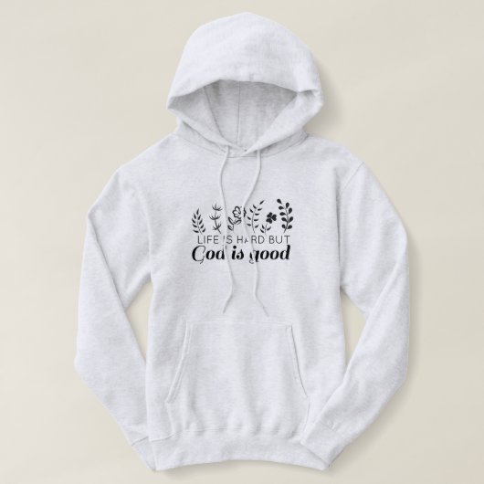 Pull À Capuche Dieu est un bon T-shirt (Design devant)