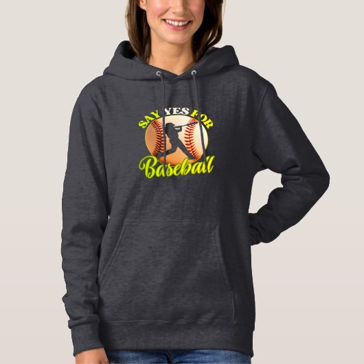 Pull À Capuche dis oui pour le baseball (Devant)