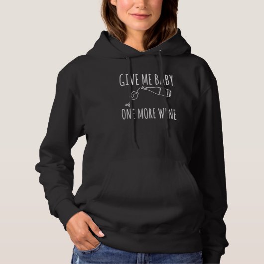 Pull À Capuche Donnez-Moi Un Nouveau Design Vin Pour Le Vin (Devant)