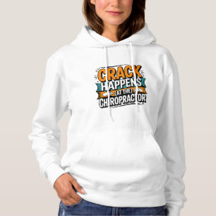 Pull À Capuche Drôle Chiropratique Citation Spine Crack Humour