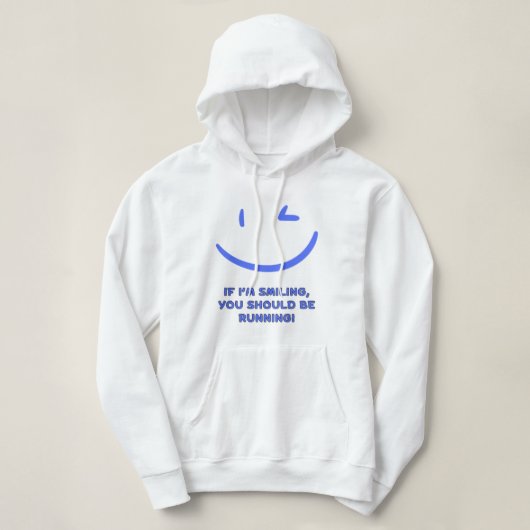 Pull À Capuche Drôle "Si je souris, tu devrais courir" Femmes (Design devant)