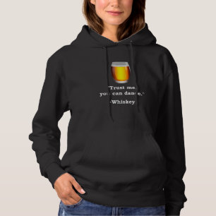 Pull À Capuche Drôle Whiskey Faites-moi confiance Vous Pouvez Dan