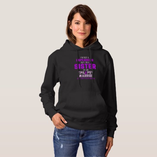 Pull À Capuche Epilepsy Awareness Sister Hero Epileptic Warrior S (Devant entier)