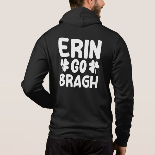 Pull À Capuche Erin Go Bragh Conception de la Saint-Patrick-60850 (Dos)