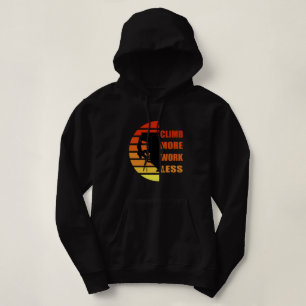 Pull À Capuche Escalade rock motivationnelle disant