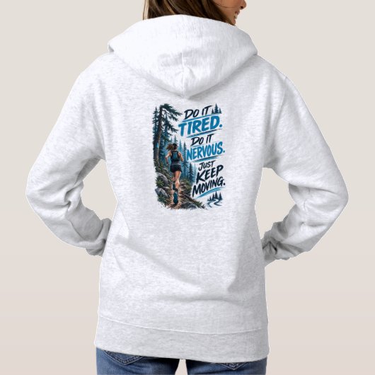 Pull À Capuche Fais-le fatigué Fais-le nerveux Continue simplemen (Dos)