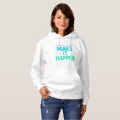 Pull À Capuche "Faites-le se produire - Tee minimal moderne" (Devant entier)