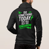 Pull À Capuche Faites quelque chose aujourd'hui qui vous aidera d (Dos)