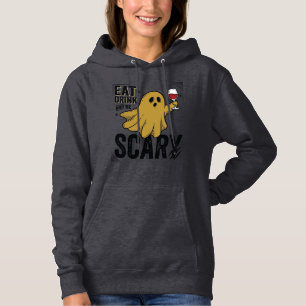 Pull À Capuche Fantôme d'Halloween Manger Boire Et Être Effrayant