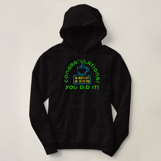 Pull À Capuche Félicitations vous avez fait la meilleure coupe du (Design devant)