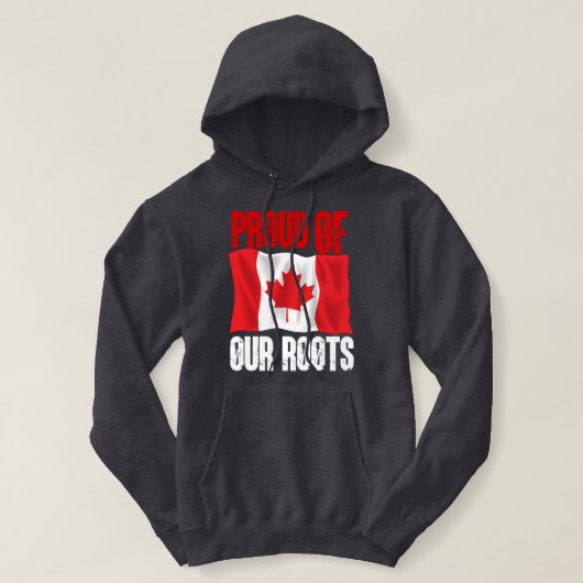 Pull À Capuche 'Fiers de nos racines' et 'Fier d'être Canadien (Design devant)