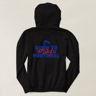Pull À Capuche Fille née pour jouer au football
