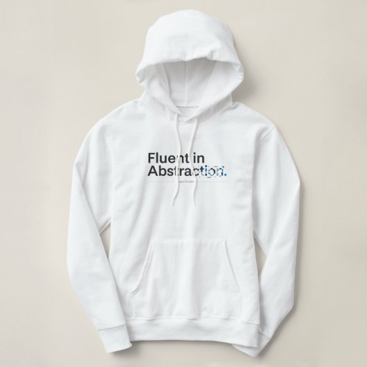 Pull À Capuche Fluent in Abstraction Minimalist Programmer Design (Design devant)